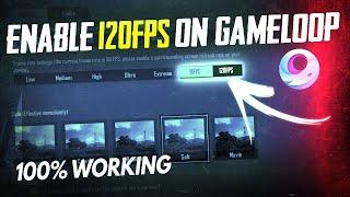 How to Unlock 120 FPS in PUBG Mobile Emulator 2022 | 100% Working | GameLoop