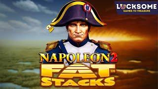 Napoleon 2 FatStacks - a Slot Game by Lucksome Gaming