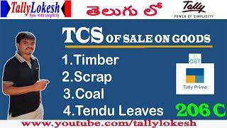 Tally Prime TCS Entries posting in Tally ? What is TCS Tax ? TCS Tax Calculation on Sales - ByLokesh