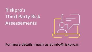 Manage your third party risk with Riskpro India