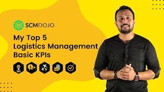 Top 5 Logistics Management Key Performance Indicators (KPIs)