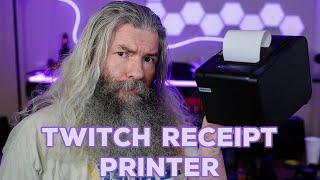 Twitch Receipt Printer using Streamer Bot 2024