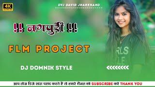 100% Dj Domnik Style Kaise Banaye || New Nagpuri Flm Flp Project 2021 || Dvj David Jharkhand