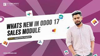 Odoo 17 Sales Module Webinar 2023 | What's New in Odoo 17 Sales App | Odoo 17 Functional Webinar