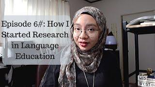 Academically Speaking 6#: How I Started Research in Language Education I PhD Life in Japan
