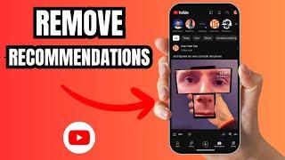 How to Remove YouTube Recommendations on YouTube App - Turn Off Video Suggestions