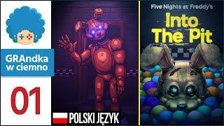 Five Nights at Freddy's: Into the Pit PL #1 | W takiego FNAFa mogę zagrać!