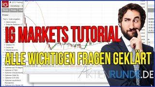 IG Markets Tutorial - ALLE WICHTIGEN Fragen geklärt