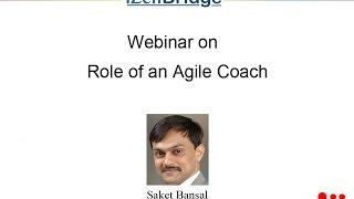 Webinar  on Role of an Agile Coach