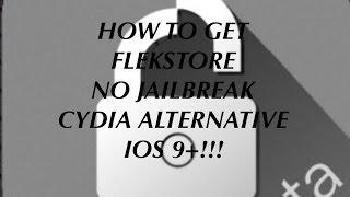 How to get FlekStore! (No Jailbreak) (Cydia Alternative) iOS 9+!!! BEST WAY TO GET MOJO!!!
