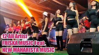 NEW MAHARISTA MUSIC Feat FRISKA MUSIC Live BUYUT ILIR REMIX LAMPUNG FULL BASS