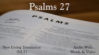 Psalms 27 - New Living Translation (NLT) Audio Bible.