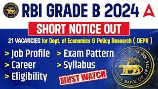 RBI GRADE B 2024 Notification | Job Profile, Exam Pattern, Syllabus, Eligibility | Complete Details