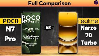 POCO M7 Pro vs Realme Narzo 70 Turbo : Full ComparisonWhich One Is Better?