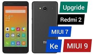 Redmi 2 MIUI 7 upgrade ke MIUI 9