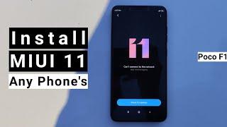 Download & Install MIUI 11 on any android phone \ miui 11 on poco f1