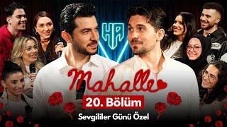 Mahalle 20.Bölüm | Sevgililer Günü Özel