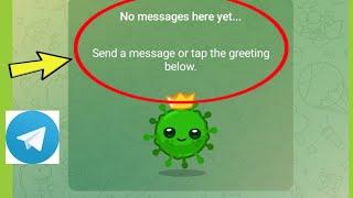 Telegram | What is Send a message or tap the greeting below