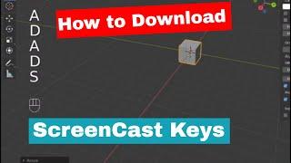 How to Install ScreenCast Keys in Blender 2.8