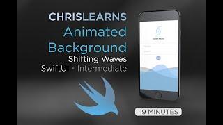 (2020) SwiftUI - Animated Background (Ocean Waves) - Paths, Bezier Lines - 19 Minutes - Intermediate