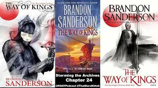 Storming the Archives: The Way of Kings - Chapter 24 Discussion - NOAY!