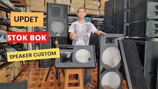 UPDET STOK BOK CUSTOM DI SUKA NADA AUDIO