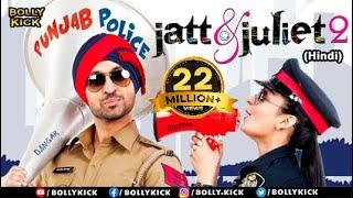 Jatt & Juliet 2 | Hindi Full Movie | Diljit Dosanjh, Neeru Bajwa, Bharti Singh | Hindi Movie 2024