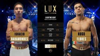 Ignacio “La jaula” Bahamondes VS Hugo “Hooligan” Flores . LUX Fight League 004