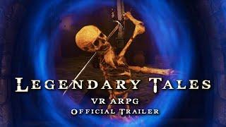 Legendary Tales Teaser 2021 - VR RPG Multiplayer Game