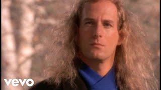 Michael Bolton - Missing You Now