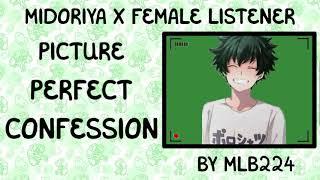 Picture Perfect Confession - Midoriya x Female Listener | Fluff | Oneshot | Fanfiction