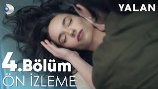 Yalan 4. Bölüm Ön İzleme | ''Ben sana kalbimle baktım kızım...'' @kanald