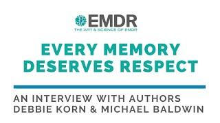 EMDR Expert and a Client Co-Author a book | Every Memory Deserves Respect