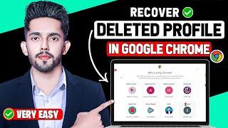 How To Recover Accidentally Deleted Chrome Profile (Updated 2023)