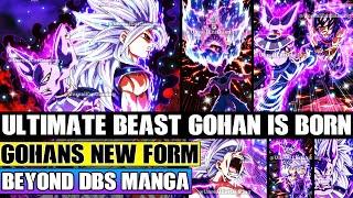 Beyond Dragon Ball Super Gohans NEW Transformation Unleashed! Ultimate Beast Gohan Is Born