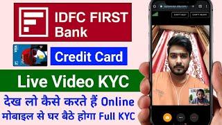 IDFC First Bank Credit Card Video KYC Kaise Kare | How To Complete Video KYC In IDFC First Bank