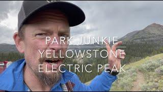 Yellowstone - Electric Storm on Electric Peak!