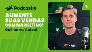 Aprenda como o marketing digital pode alavancar o seu negócio | PODCASTI3 #05