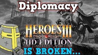 Heroes of Might & Magic 3 Is A Perfectly Balanced Game With No Exploits - Excluding Diplomacy HOMM3