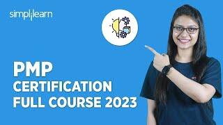  PMP® Certification Full Course 2023 | Project Management Full Course in 9 Hours | Simplilearn