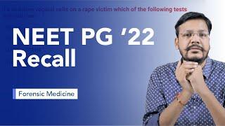 Exam Recall Series (NEET PG '22) - Forensic Medicine