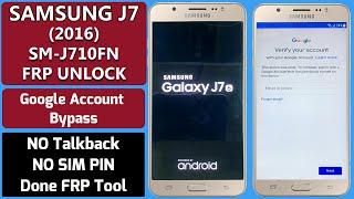 Samsung Galaxy J7 6 FRP Bypass /Android 7.0/SM-J710FN FRP Google Account Lock Unlock / NO Talkback