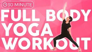 30 minute Full Body Power Yoga Workout  EVOLVE