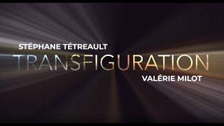 Transfiguration en production / in production