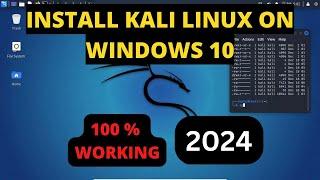 How To Install Kali Linux On Windows 10 | Kali Linux 2024