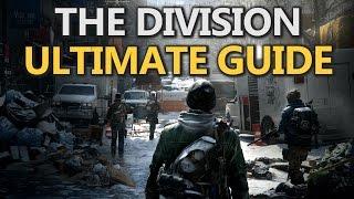 The Division: ULTIMATE BEGINNERS GUIDE