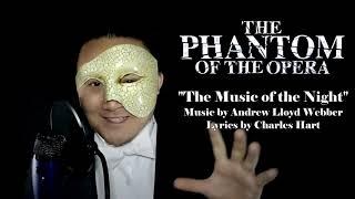 The Music of the Night - Performed by Naathan Phan