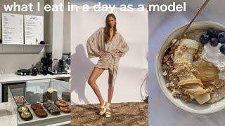 WHAT I EAT IN A DAY AS A MODEL | Healthy meal options + diet