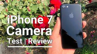 iPhone 7 : Camera & Video Test [4K] | Full Review