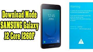 Samsung galaxy J2 core ( SM-J260)  Download mode vs Hard reset